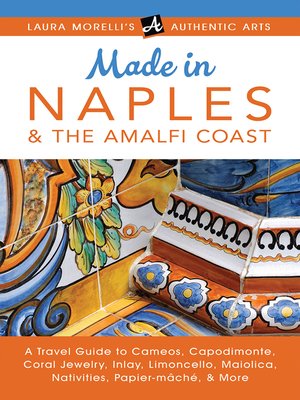 cover image of Made in Naples & the Amalfi Coast